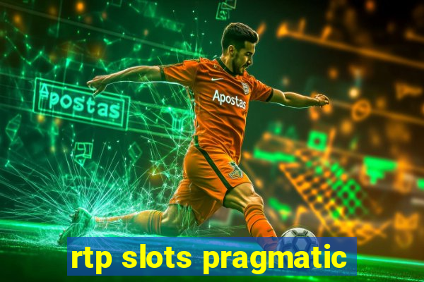 rtp slots pragmatic